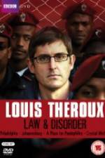 Watch Louis Theroux Law & Disorder Sockshare