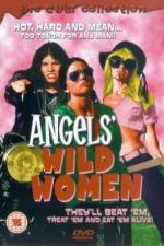 Watch Angels' Wild Women Sockshare