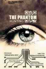 Watch Hunting the Phantom Sockshare