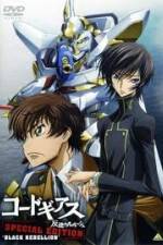 Watch Code Geass: Hangyaku no Lelouch Special Edition Black Rebellion Sockshare