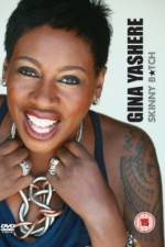 Watch Gina Yashere: Skinny B*tch Sockshare