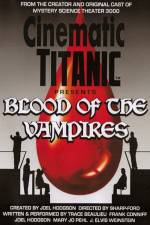 Watch Cinematic Titanic Blood of the Vampires Sockshare