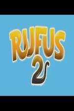 Watch Rufus-2 Sockshare