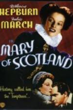 Watch Mary of Scotland Sockshare