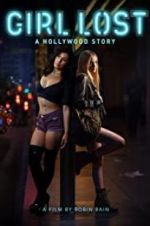 Watch Girl Lost: A Hollywood Story Sockshare
