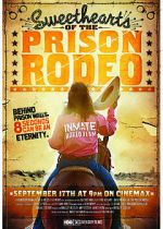 Watch Sweethearts of the Prison Rodeo Sockshare