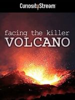 Watch Facing the Killer Volcano Sockshare