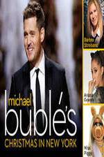 Watch Michael Buble\'s Christmas in New York Sockshare