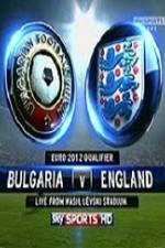 Watch Bulgaria vs England Sockshare