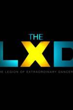 Watch The Legion of Extraordinary Dancers Sockshare