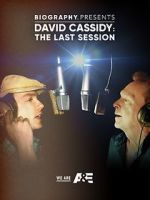 Watch David Cassidy: The Last Session Sockshare