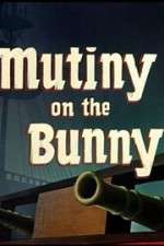 Watch Mutiny on the Bunny Sockshare