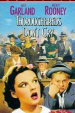 Watch Thoroughbreds Don't Cry Sockshare