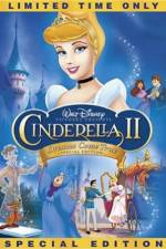 Watch Cinderella II: Dreams Come True Sockshare