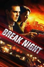 Watch Break Night Sockshare