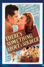 Watch There\'s Something About a Soldier Sockshare