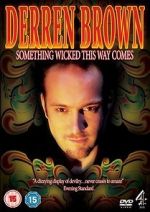 Watch Derren Brown: Something Wicked This Way Comes Sockshare