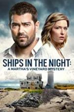 Watch Ships in the Night: A Martha\'s Vineyard Mystery Sockshare