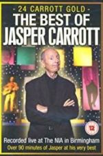 Watch Jasper Carrott: 24 Carrott Gold Sockshare