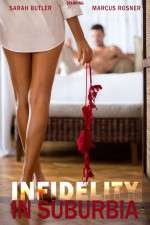 Watch Infidelity in Suburbia Sockshare