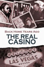 Watch Back Home Years Ago: The Real Casino Sockshare