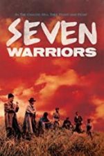 Watch Seven Warriors Sockshare