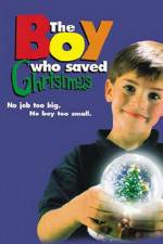 Watch The Boy Who Saved Christmas Sockshare