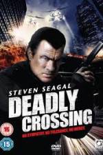 Watch Deadly Crossing Sockshare