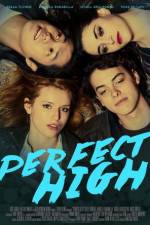 Watch Perfect High 0123movies