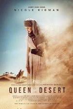 Watch Queen of the Desert Sockshare