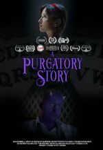 A Purgatory Story (Short 2019) sockshare