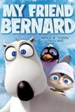 Watch My Friend Bernard Sockshare