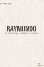 Watch Raymundo Sockshare