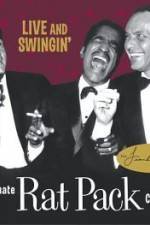 Watch Live and Swingin' The Ultimate Rat Pack Collection Sockshare