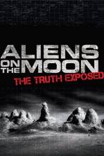 Watch Aliens on the Moon: The Truth Exposed Sockshare