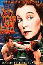 Watch So's Your Aunt Emma Sockshare