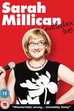 Watch Sarah Millican: Chatterbox Live Sockshare