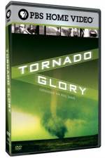 Watch Tornado Glory Sockshare