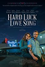 Watch Hard Luck Love Song Sockshare