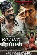 Watch Killing Veerappan Sockshare