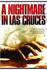 Watch A Nightmare in Las Cruces Sockshare