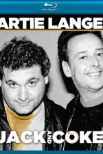 Watch Artie Lange Jack and Coke Sockshare