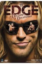 Watch WWE Edge: A Decade of Decadence Sockshare