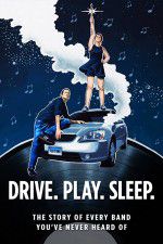 Watch Drive Play Sleep Sockshare