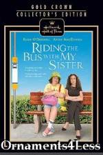 Watch Riding the Bus with My Sister Sockshare