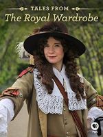 Watch Tales from the Royal Wardrobe Sockshare