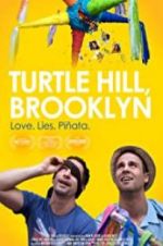 Watch Turtle Hill, Brooklyn Sockshare