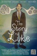 Watch The Story of Luke Sockshare