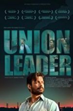 Watch Union Leader Sockshare