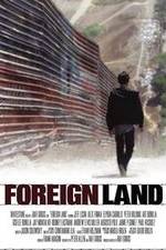 Watch Foreign Land Sockshare
